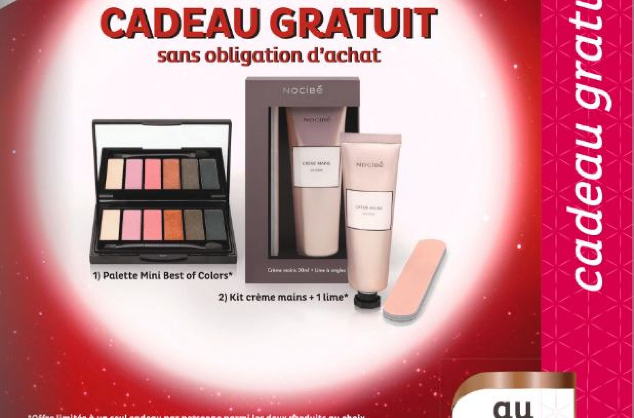 Echantillons gratuits un cadeau Nocibé à recevoir gratuitement